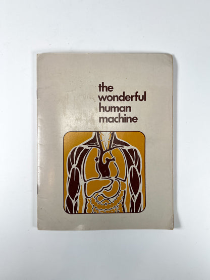 Vintage Ephemera - Medical Booklet - The Wonderful Human Machine - 1971 - American Medical Association