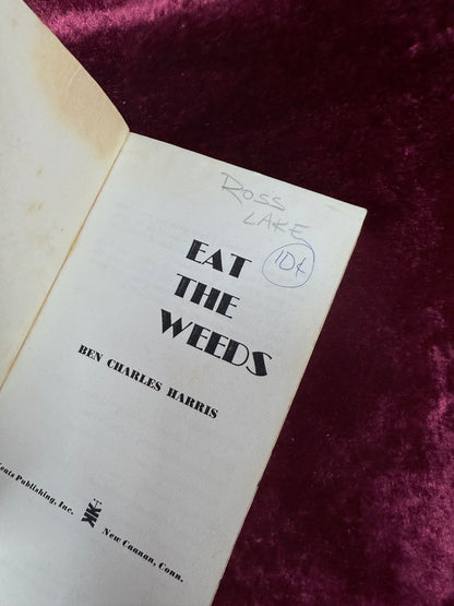 Vintage Eat the Weeds by Ben Charles Harris 1973 Keats Publishing Paperback Foraging Guide