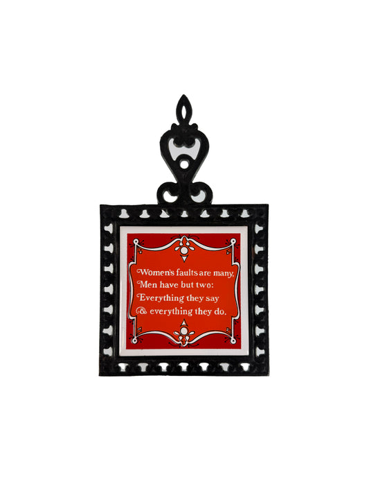Vintage Kitchen Decor - Holt Howard Tile Trivet - "Womens Faults"