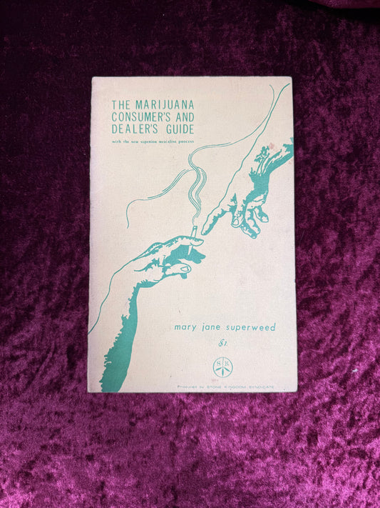 Vintage Paperback Book - The Marijuana Consumer's And Dealer's Guide - Stone Kingdom Syndicate - 1968