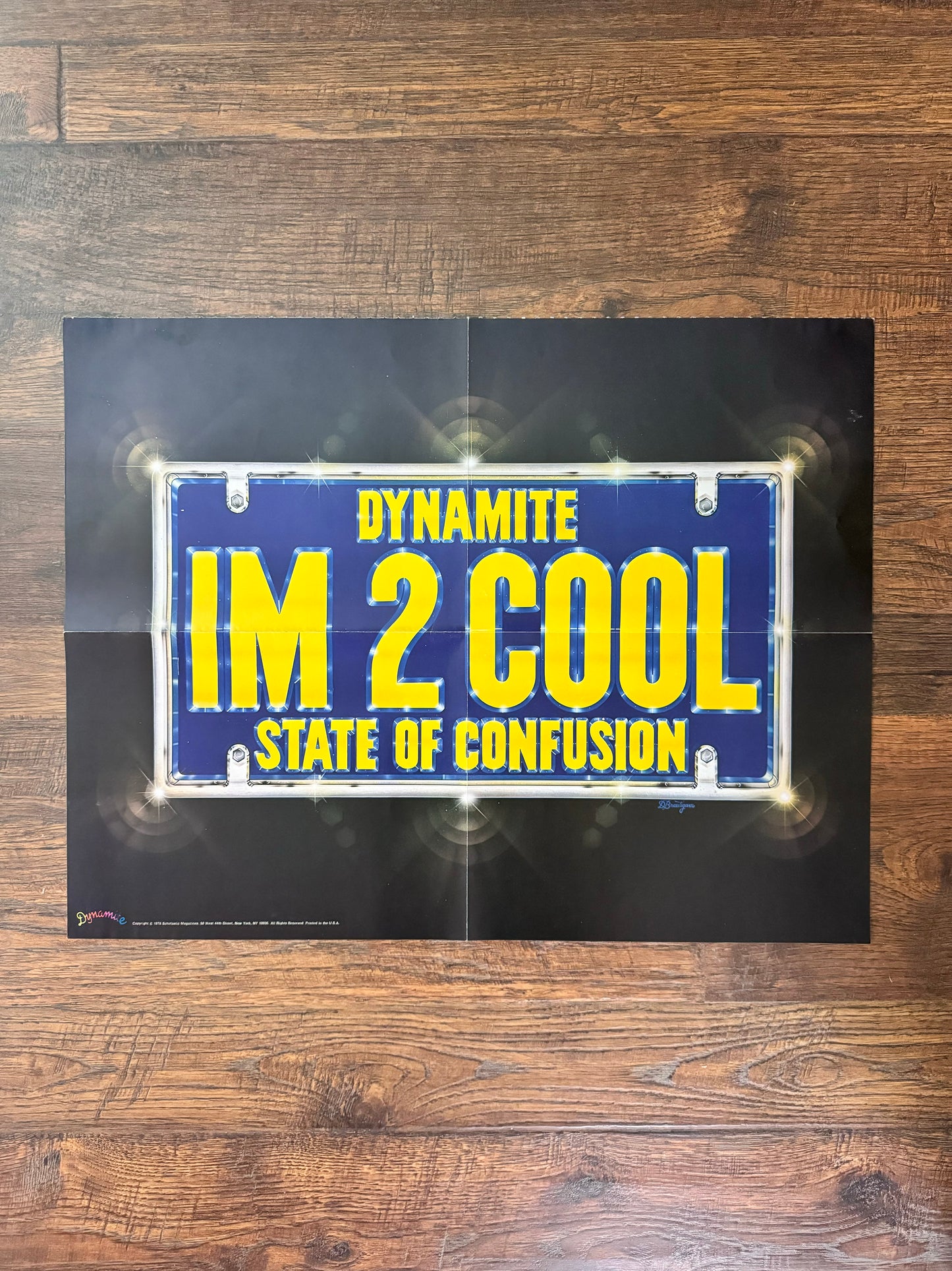 Vintage Dynamite Magazine Insert Poster - IM 2 COOL