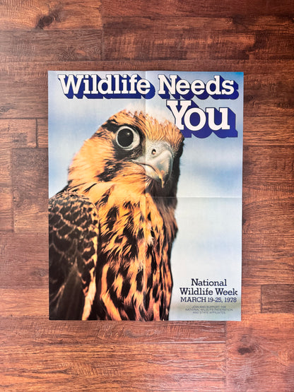 Vintage Magazine Insert Poster - National Wildlife Week 1978 - "Wildlife Needs You" Eagle